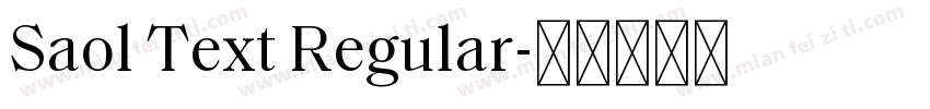 Saol Text Regular字体转换